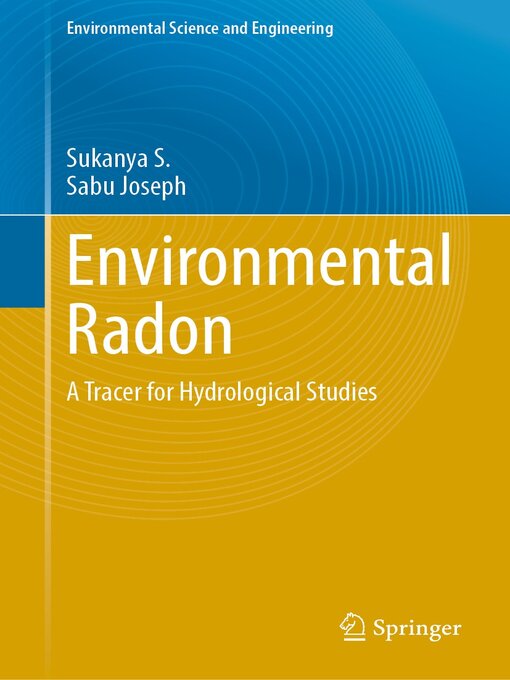 Title details for Environmental Radon by Sukanya S. - Available
